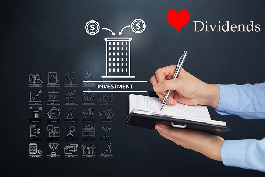 Why I Love Dividends