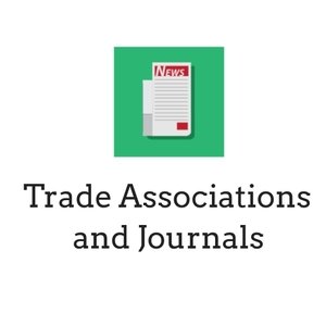 Trade Associations and Journals